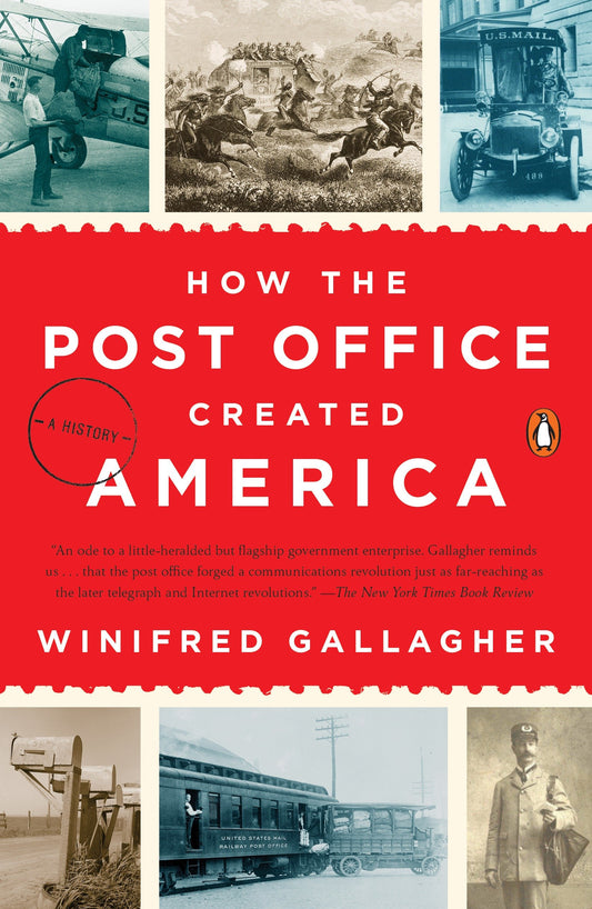 How the Post Office Created America - A History