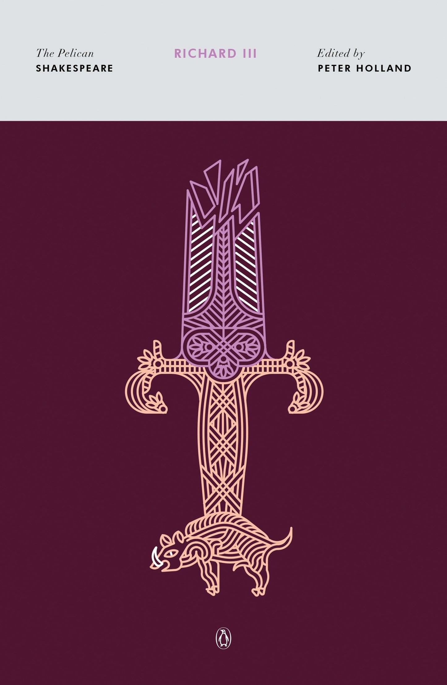 Richard III (The Pelican Shakespeare)