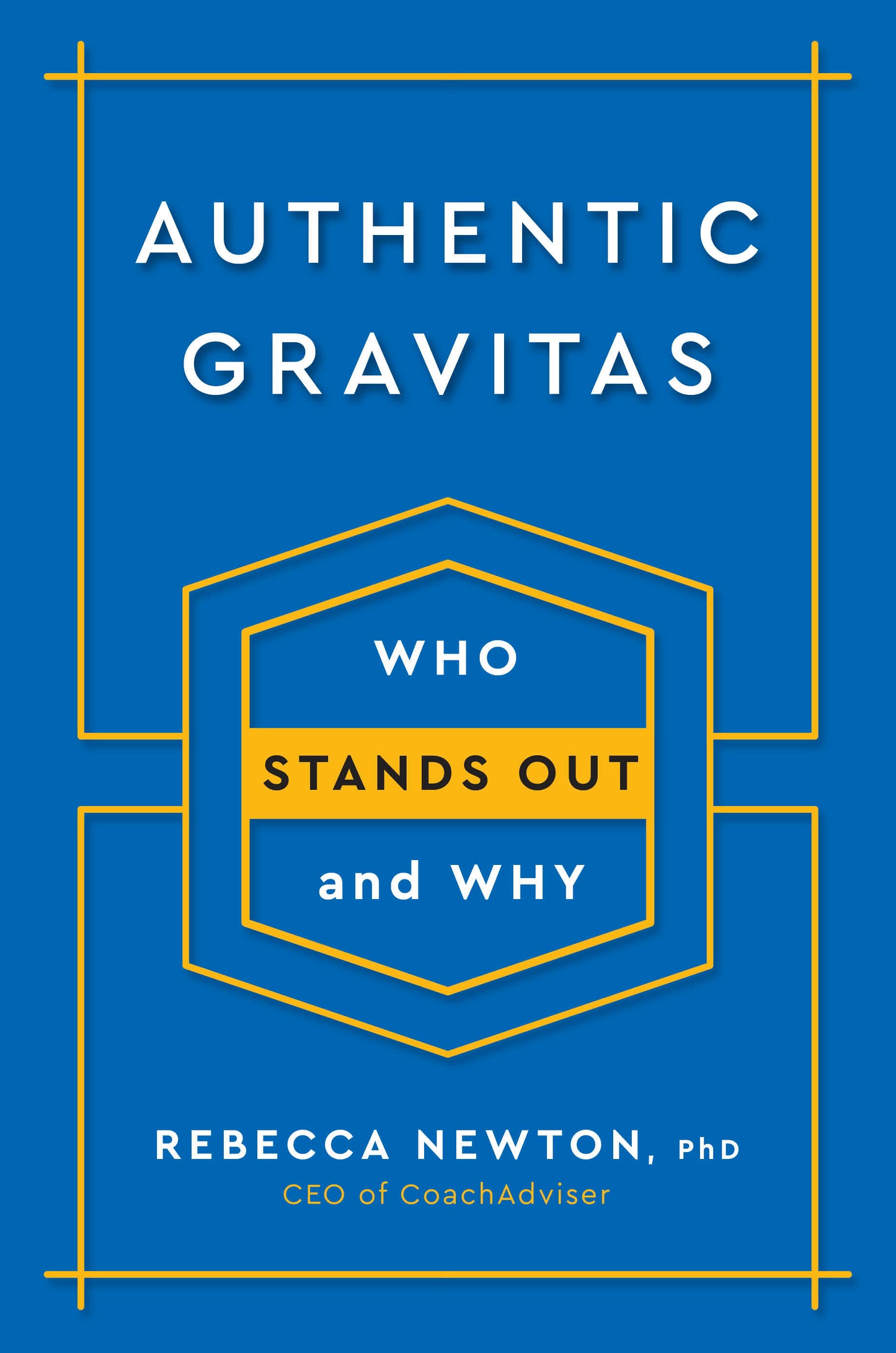 Authentic Gravitas - Who Stands Out and Why