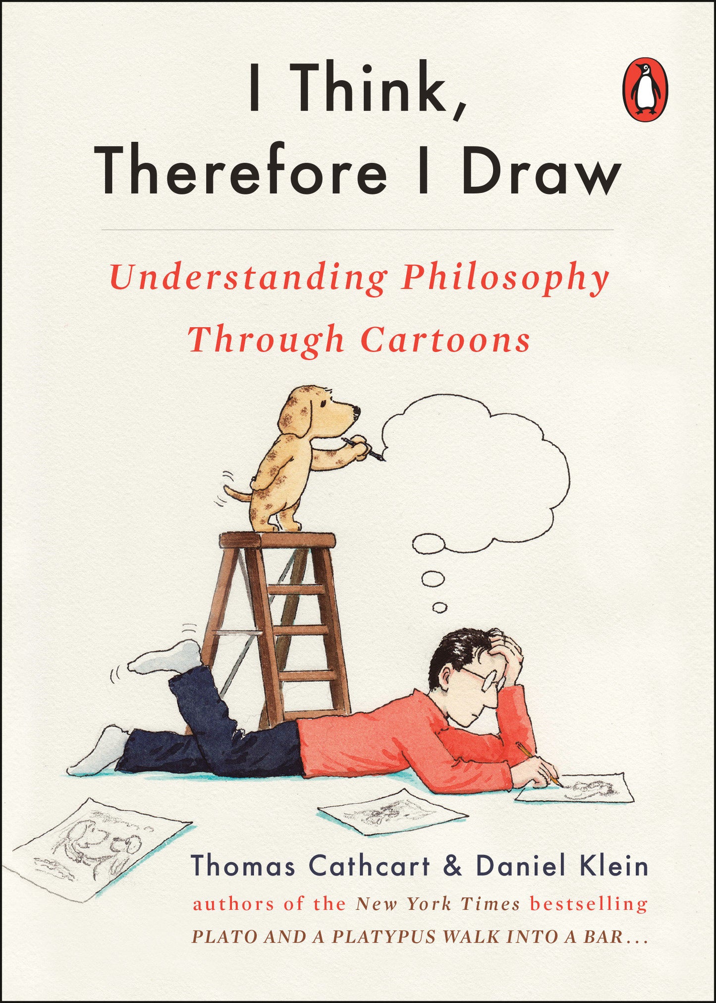 I Think, Therefore I Draw - Understanding Philosophy Through Cartoons