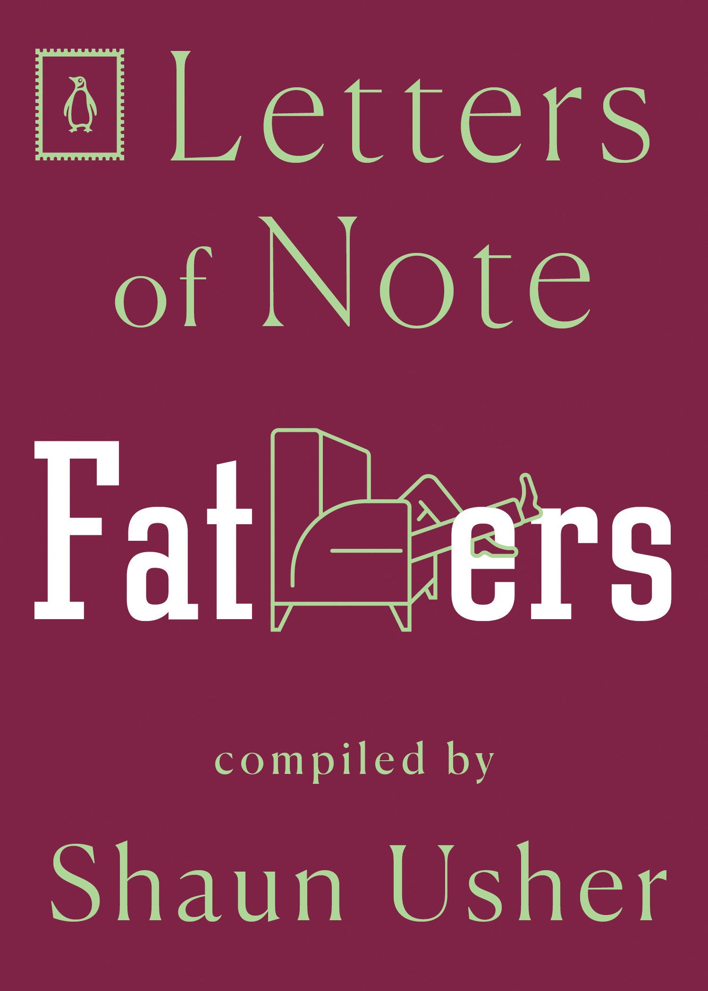 Letters of Note: Fathers (Letters of Note) (Book:5)