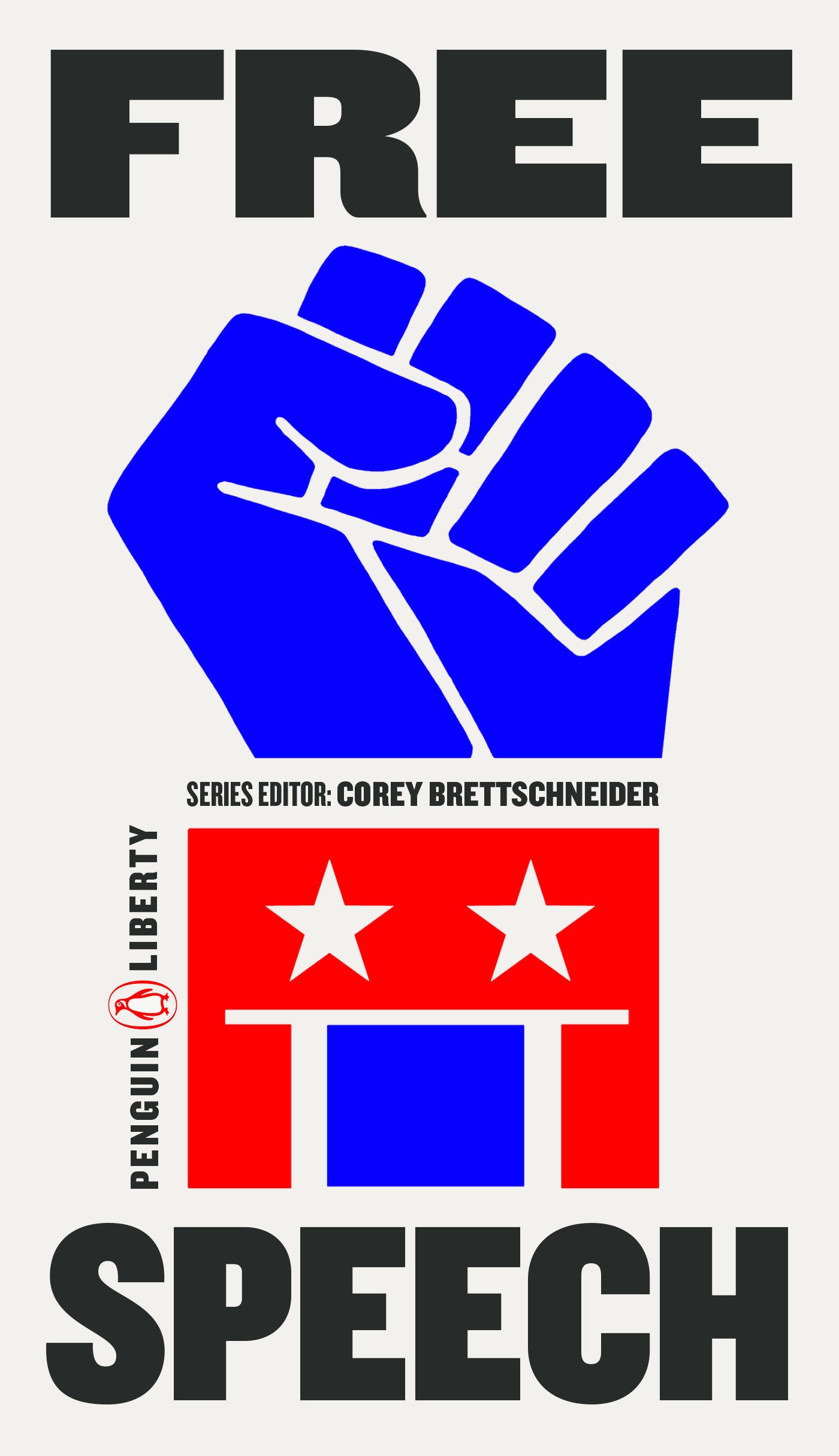 Free Speech (Penguin Liberty) (Book:3)