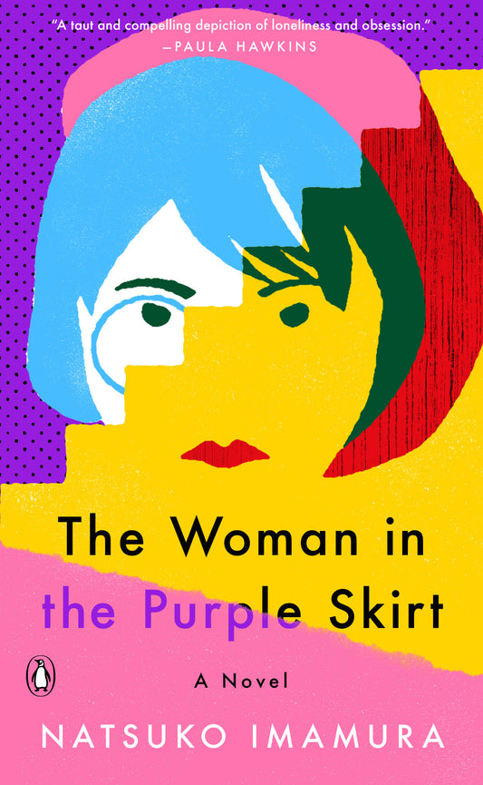 The Woman in the Purple Skirt - A Novel