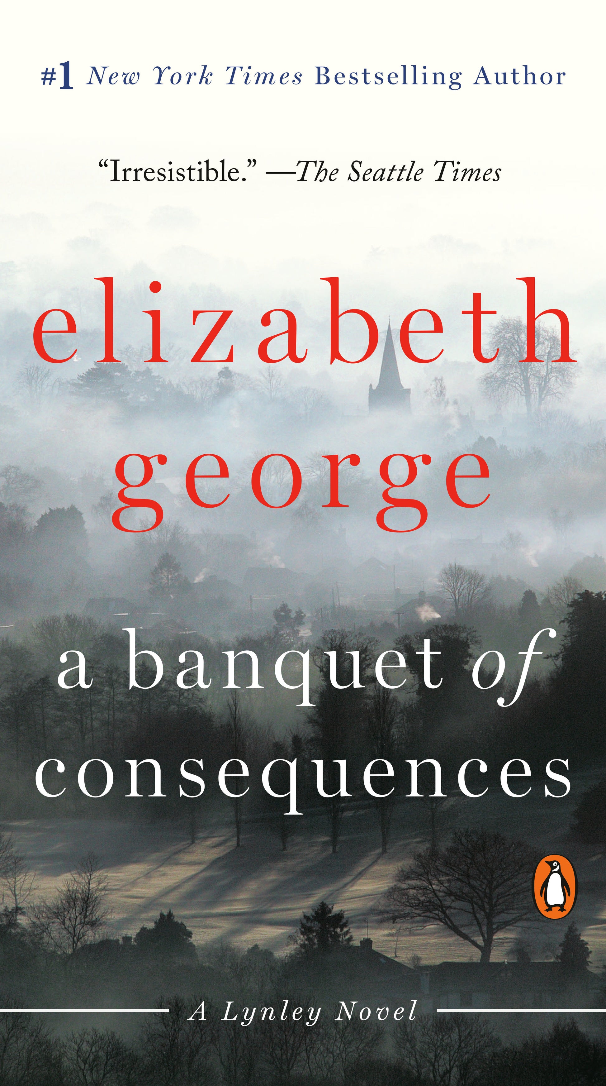 A Banquet of Consequences - A Lynley Novel (A Lynley Novel)