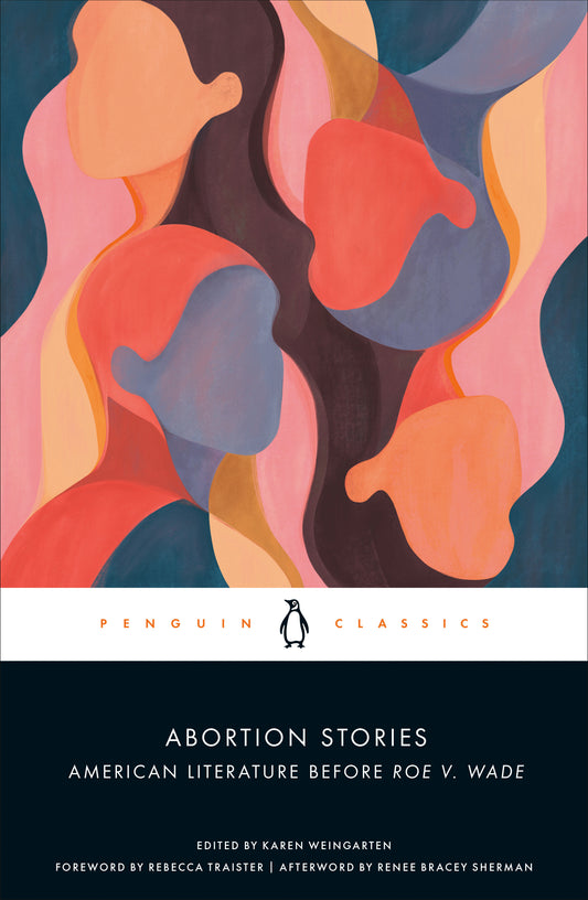 Abortion Stories - American Literature Before Roe v. Wade
