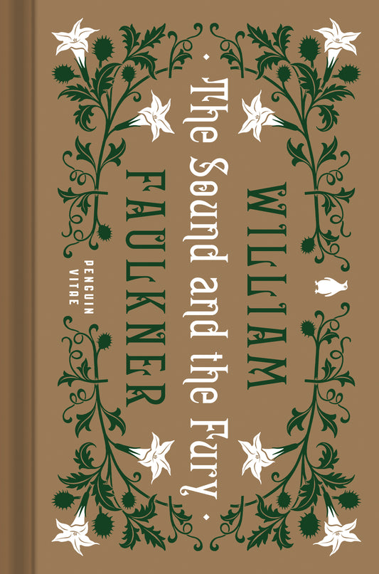 The Sound and the Fury (Penguin Vitae)