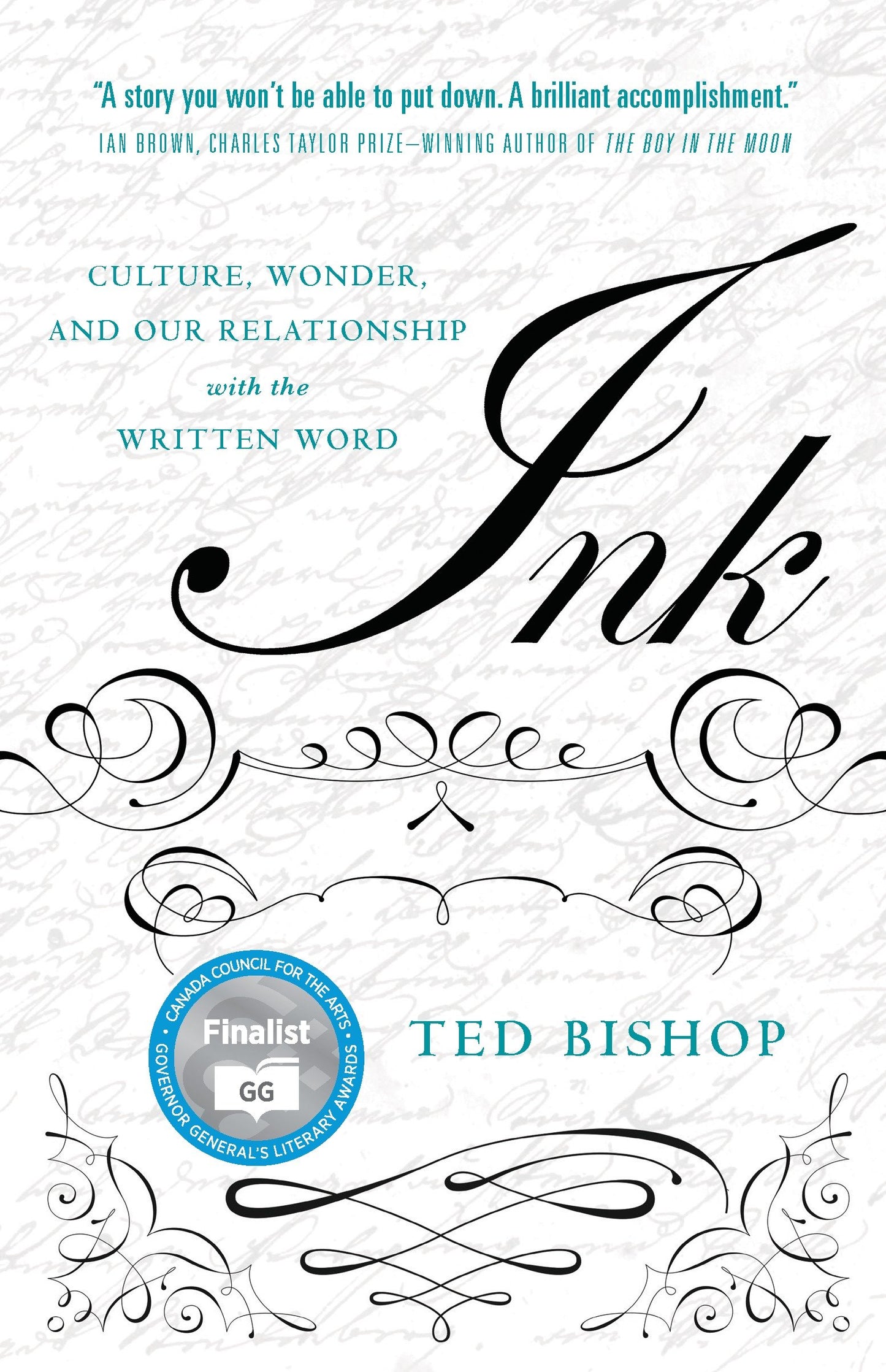 Ink - Culture, Wonder, and Our Relationship with the Written Word