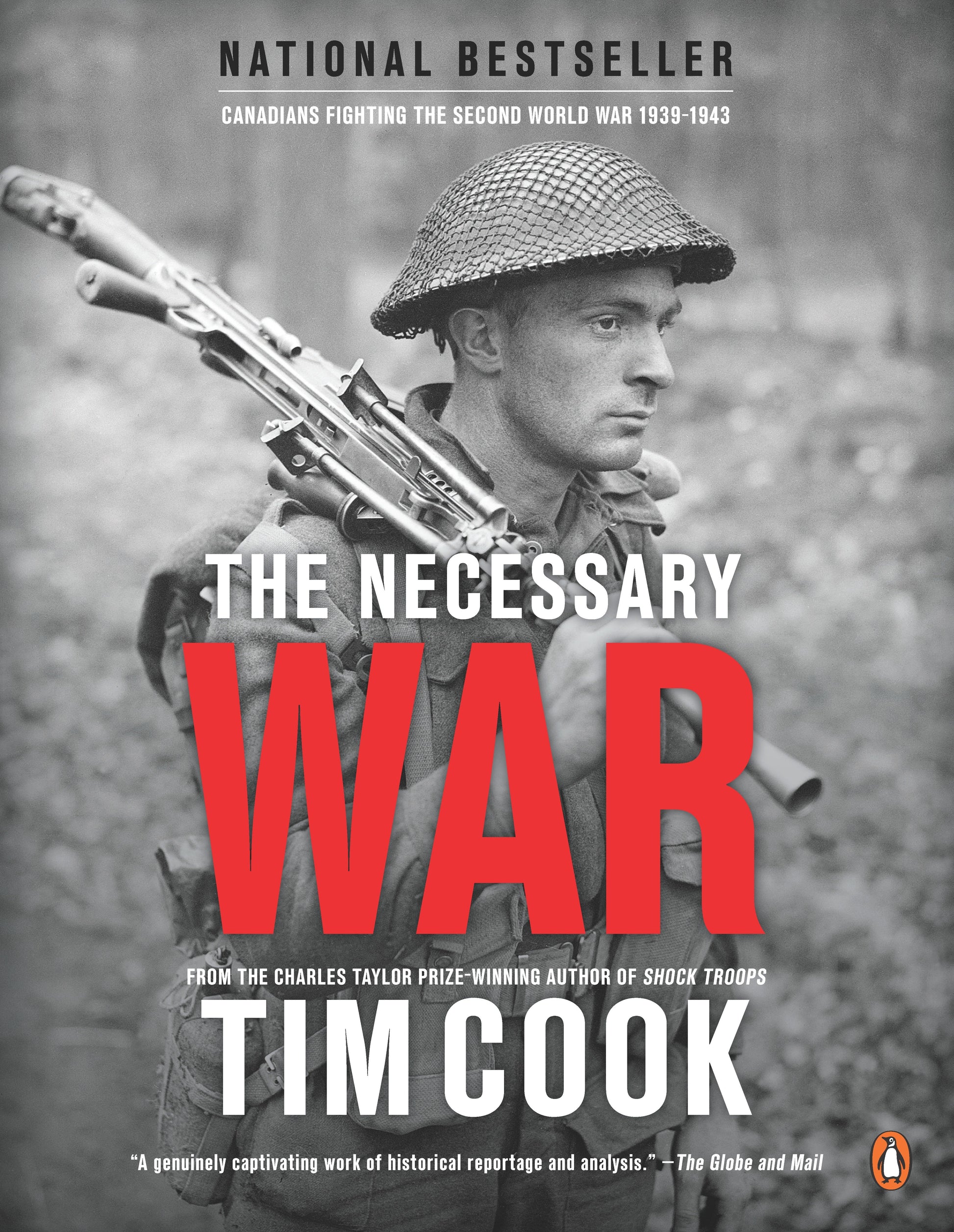 The Necessary War, Volume 1 - Canadians Fighting The Second World War:1939-1943 (Canadians Fighting) (Book:3)