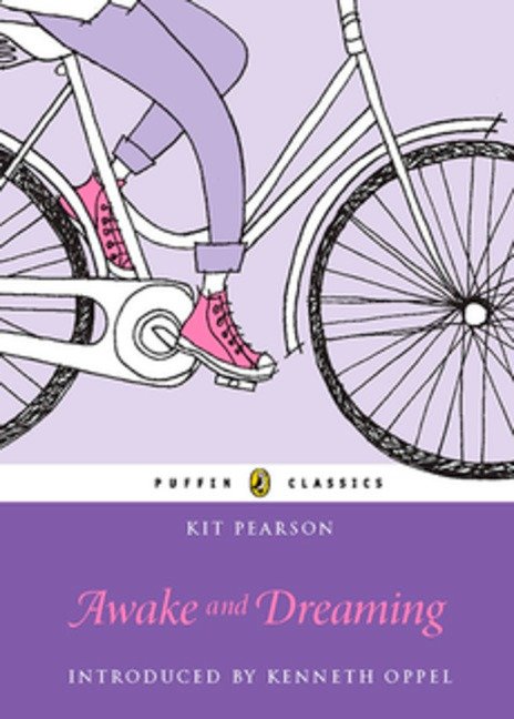 Awake and Dreaming - Puffin Classics Edition (Canada Puffin Classics)