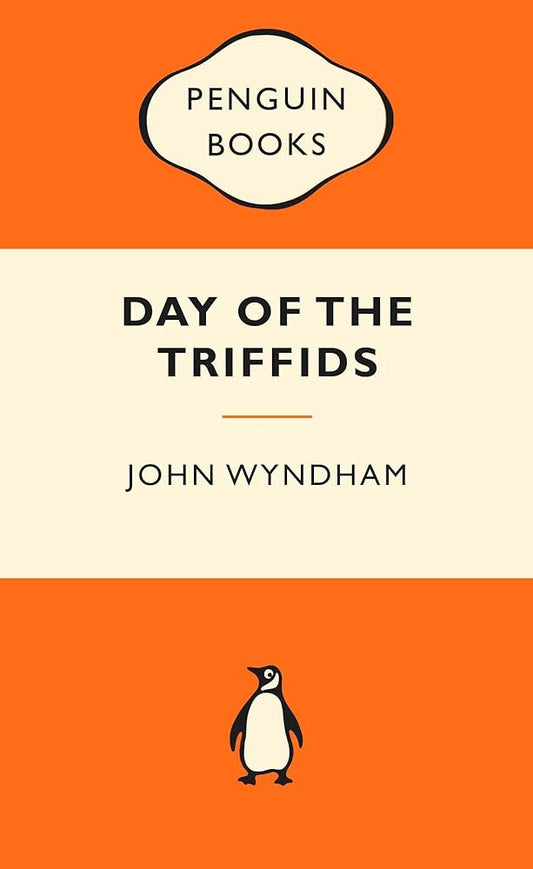 Day of the Triffids: Popular Penguins by John Wyndham