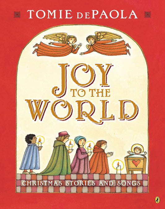 Joy to the World - Tomie's Christmas Stories