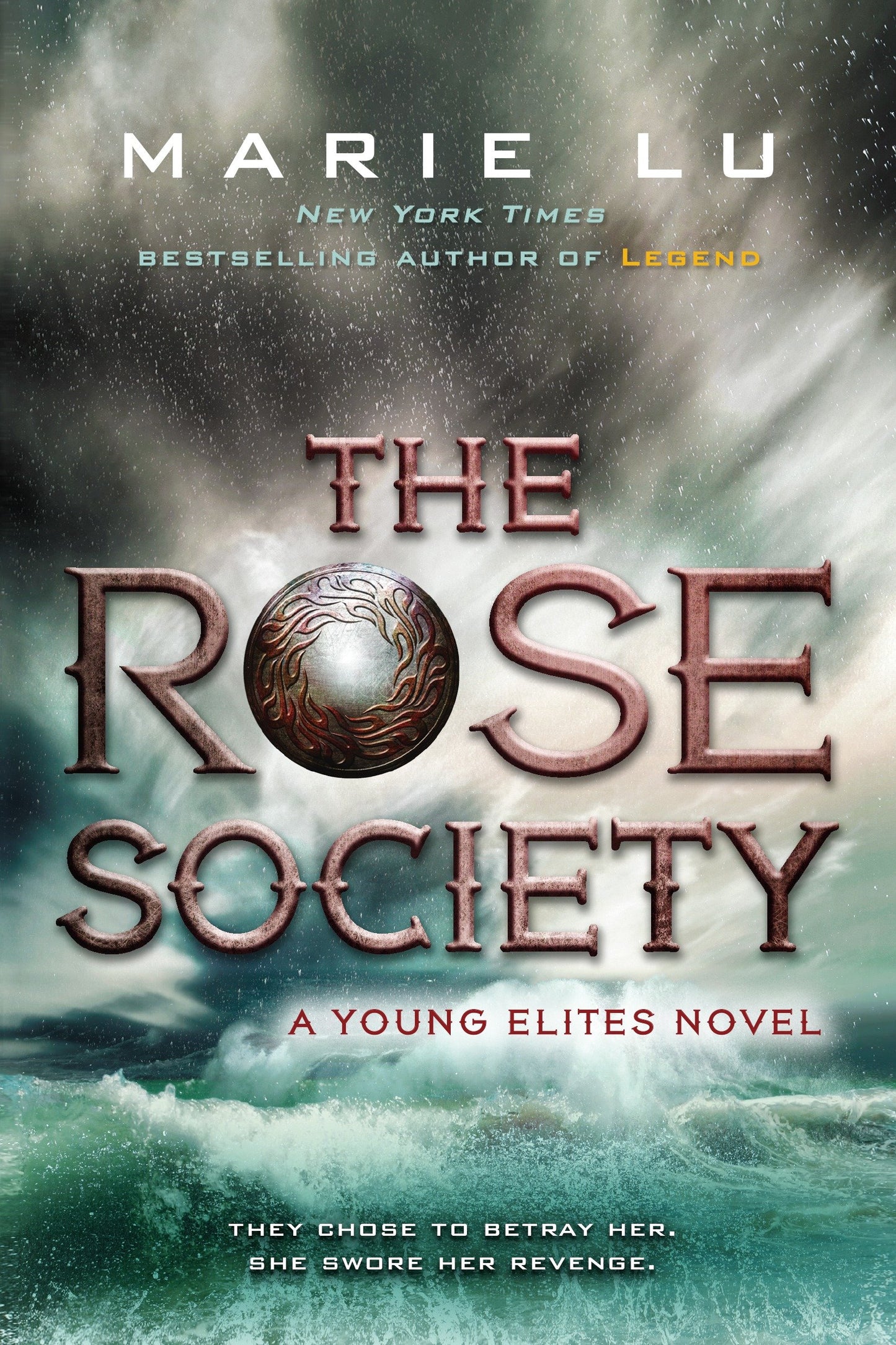 The Rose Society (The Young Elites) (Book:2)