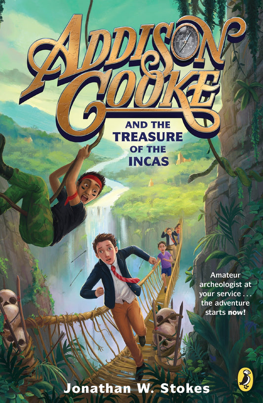 Addison Cooke and the Treasure of the Incas (Addison Cooke) (Book:1)