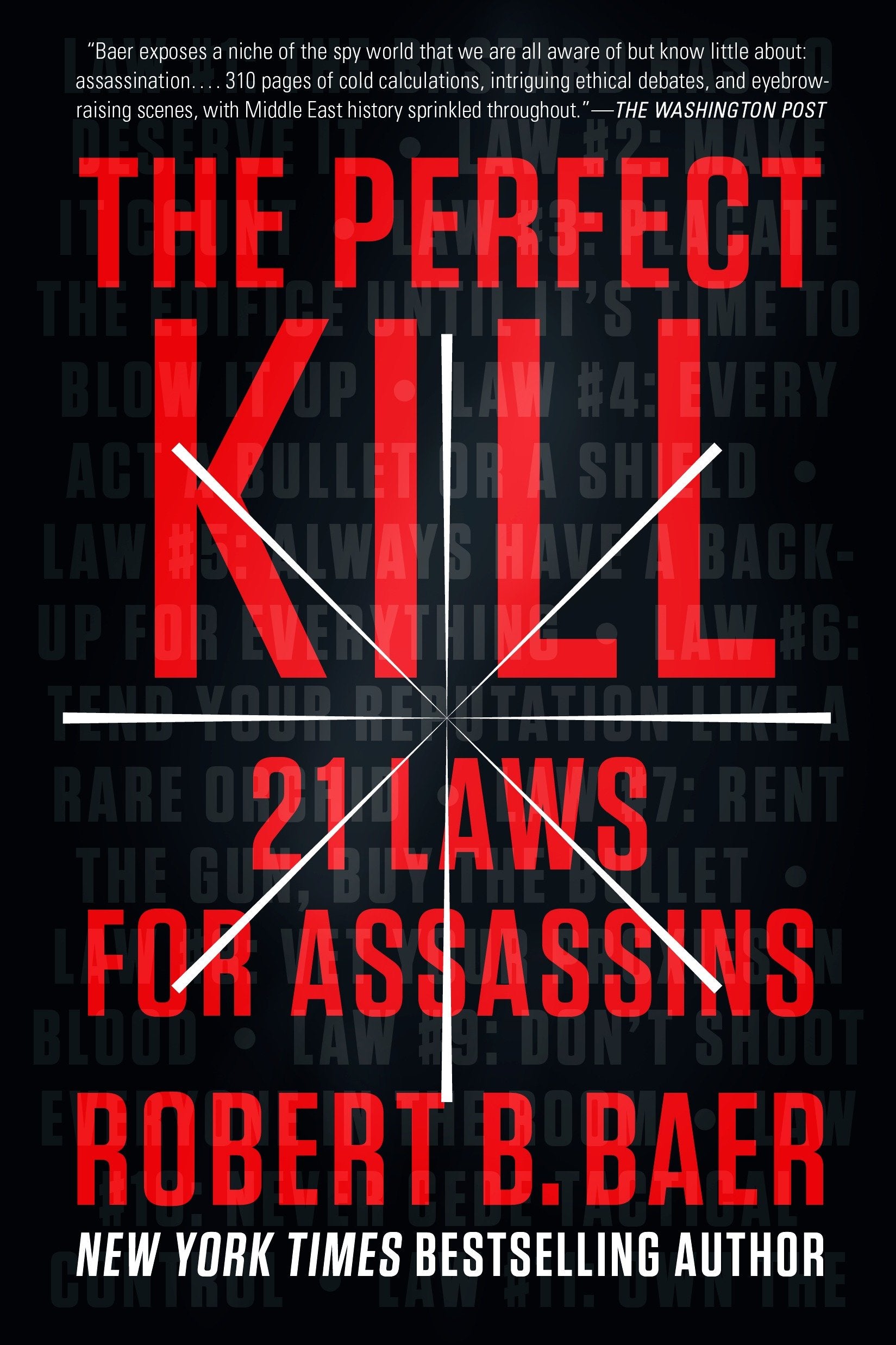 The Perfect Kill - 21 Laws for Assassins