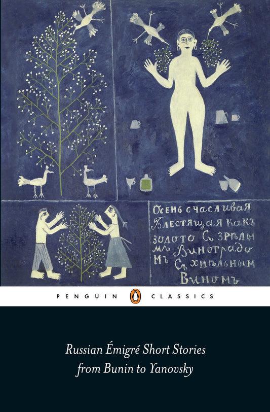 Russian �migr� Short Stories from Bunin to Yanovsky