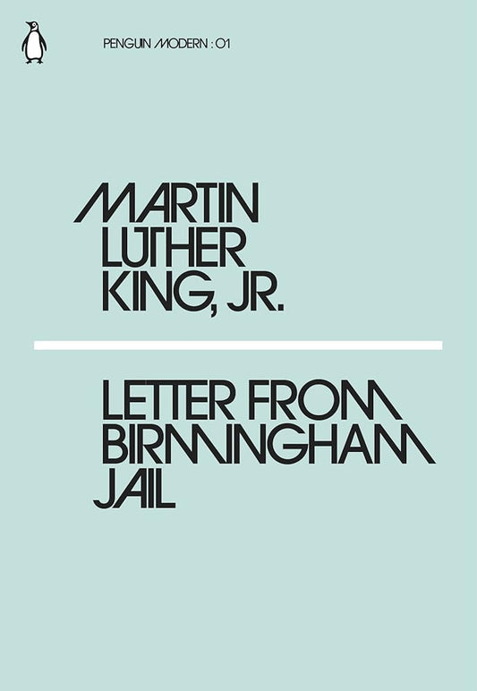 Letter from Birmingham Jail (Penguin Modern) by Jr., Martin Luther King,