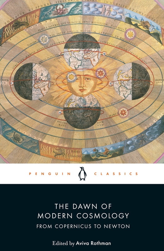 The Dawn of Modern Cosmology - From Copernicus to Newton
