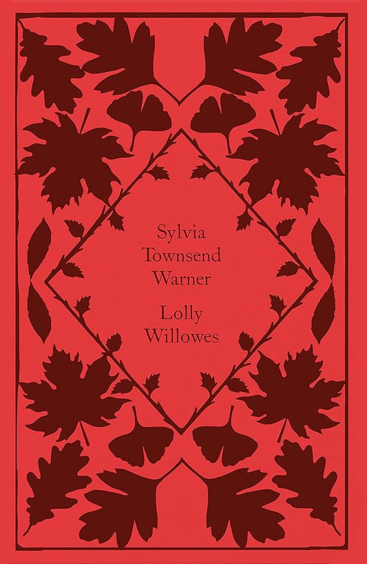 Lolly Willowes (Little Clothbound Classics) by Sylvia Townsend Warner, Coralie Bickford-Smith