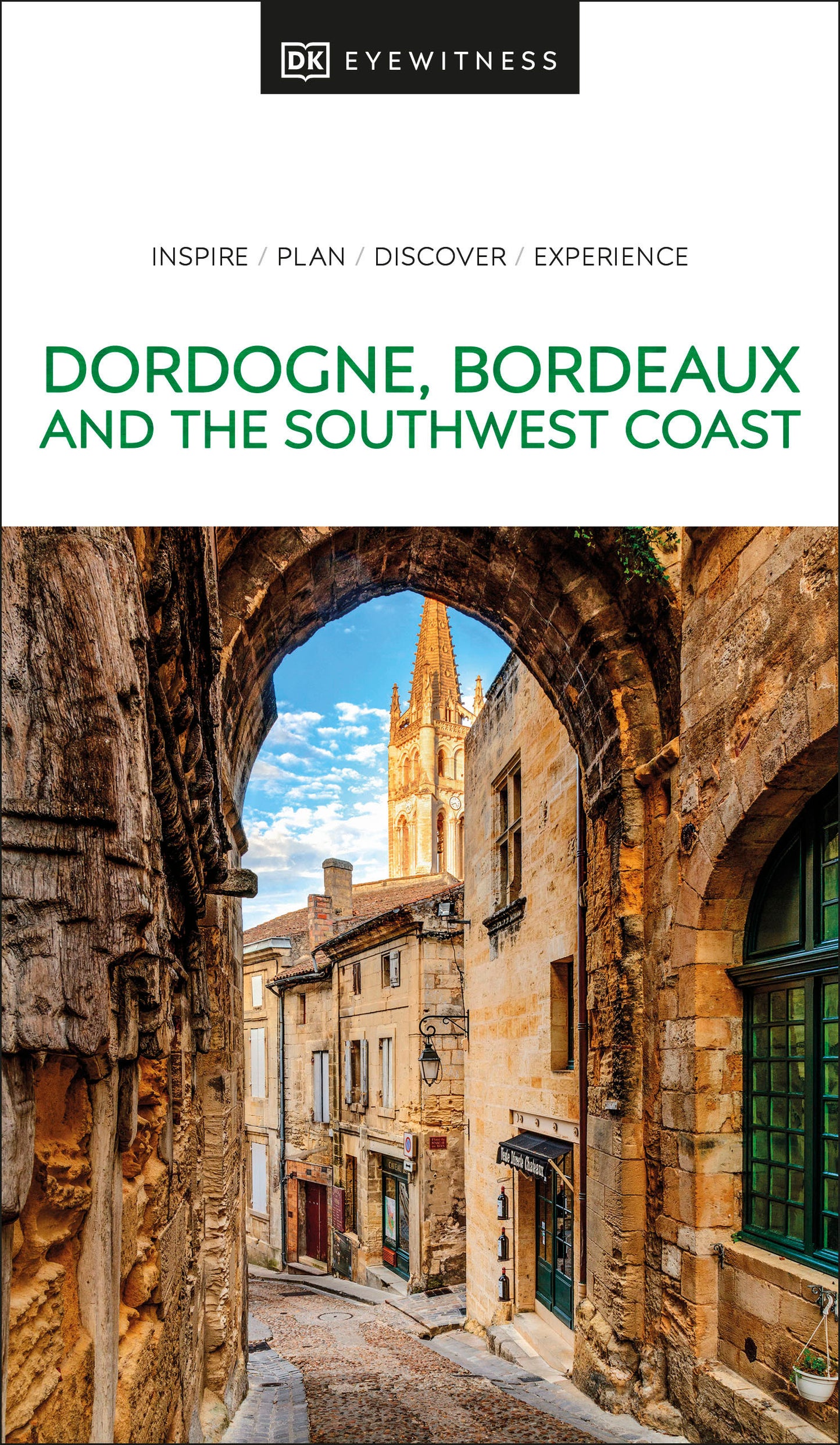 DK Dordogne, Bordeaux and the Southwest Coast (Travel Guide)