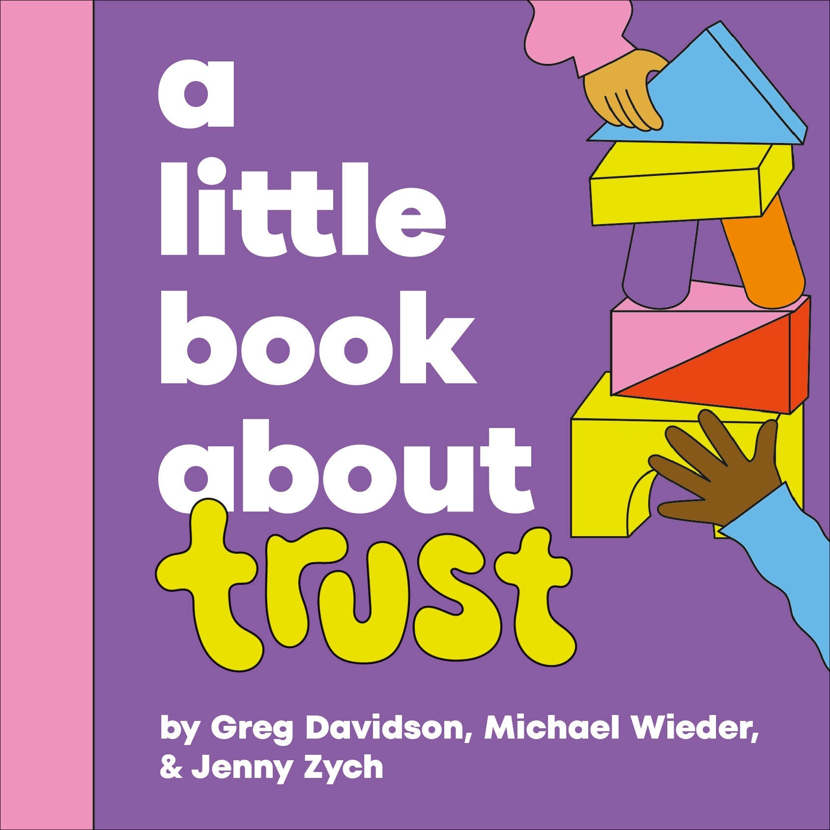 A Little Book About Trust (A Little Book)
