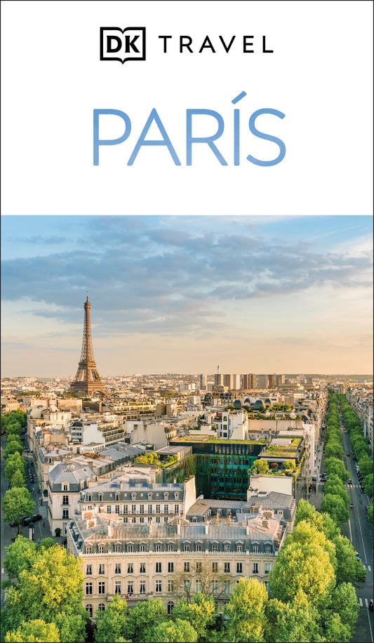 Paris Guia Visual (DK Paris) (Travel Guide)