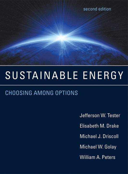Sustainable Energy, second edition - Choosing Among Options
