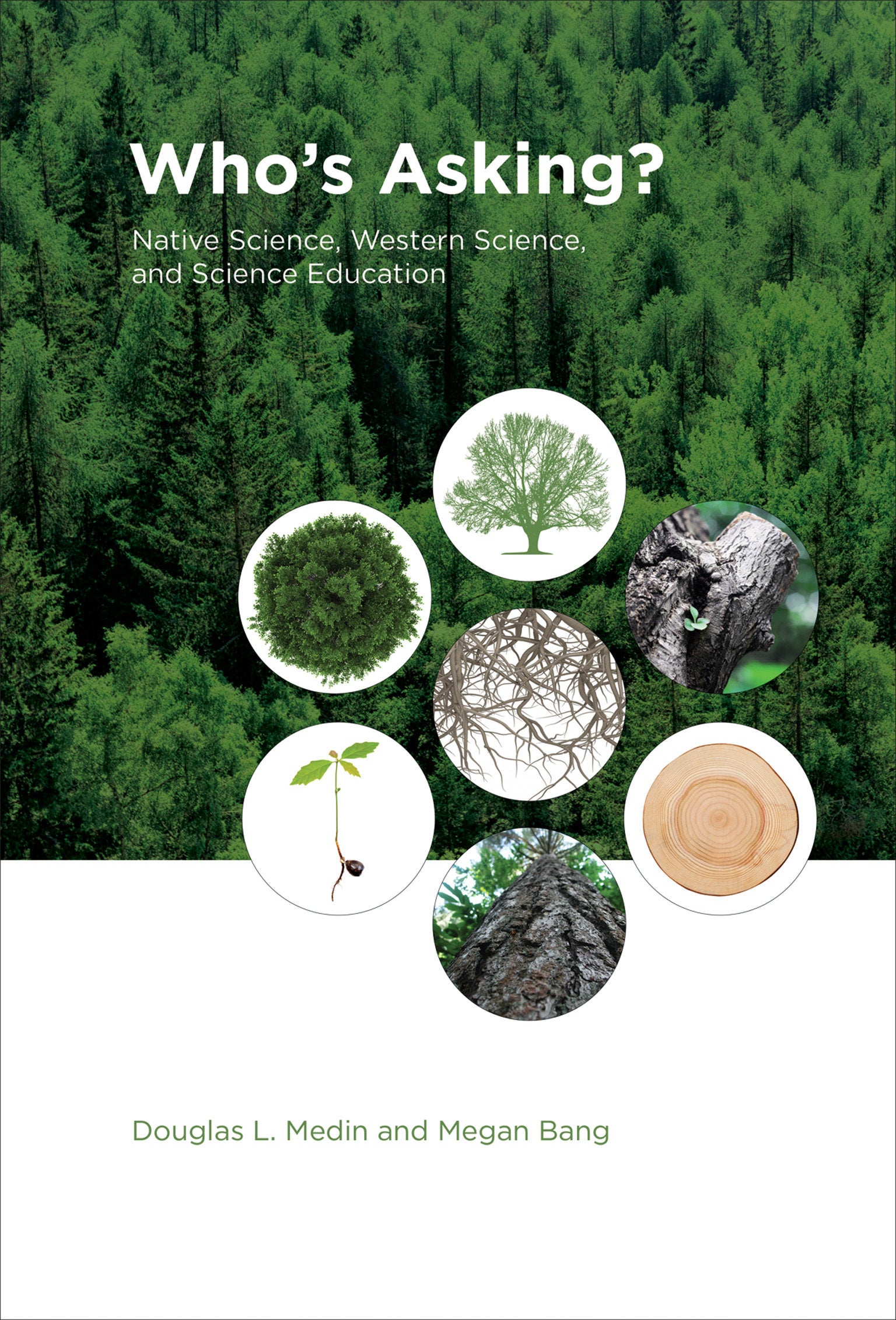 Who's Asking? - Native Science, Western Science, and Science Education