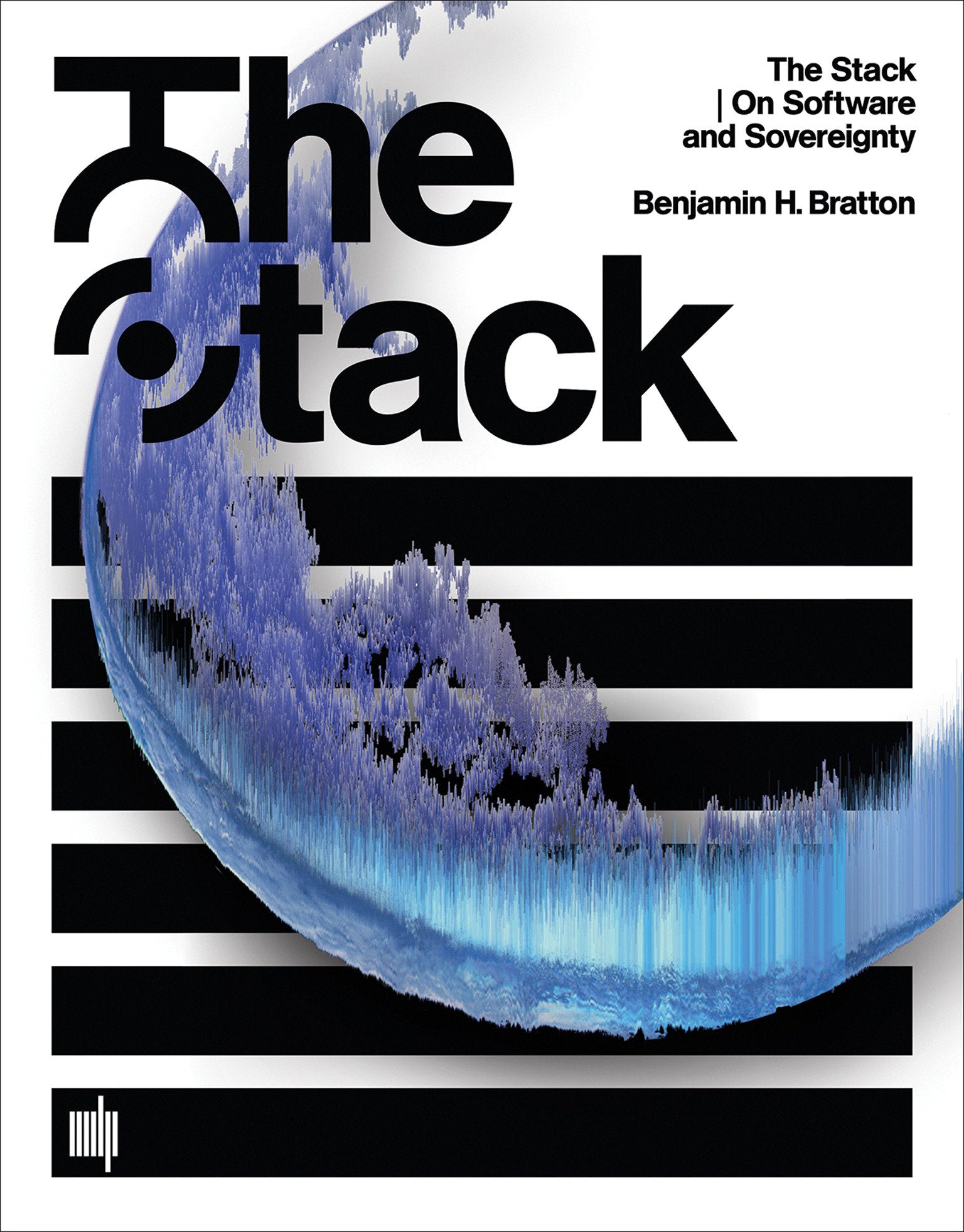The Stack - On Software and Sovereignty (Software Studies)