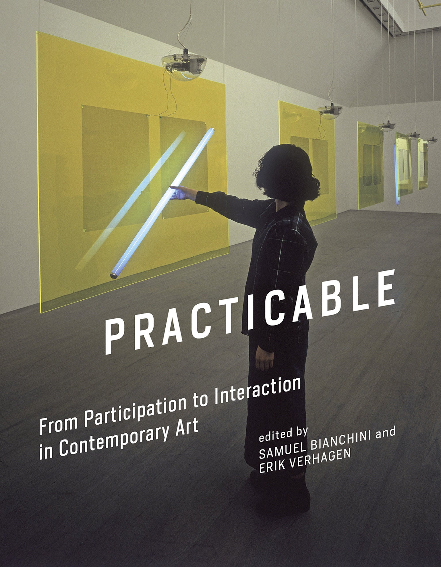 Practicable - From Participation to Interaction in Contemporary Art (Leonardo)
