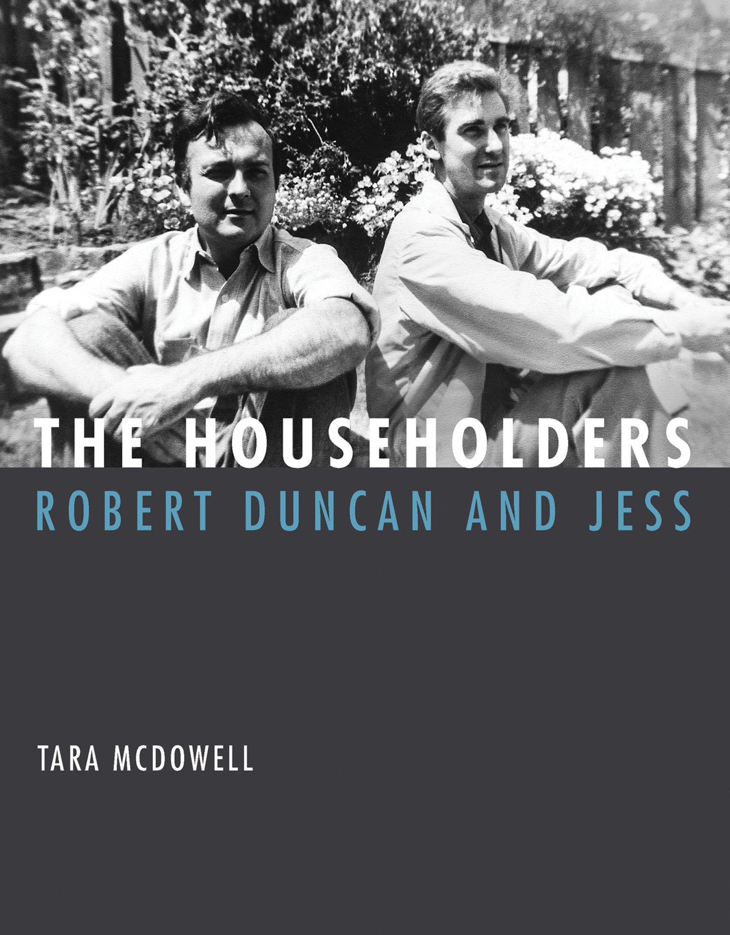 The Householders - Robert Duncan and Jess