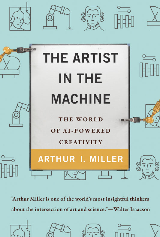 The Artist in the Machine - The World of AI-Powered Creativity