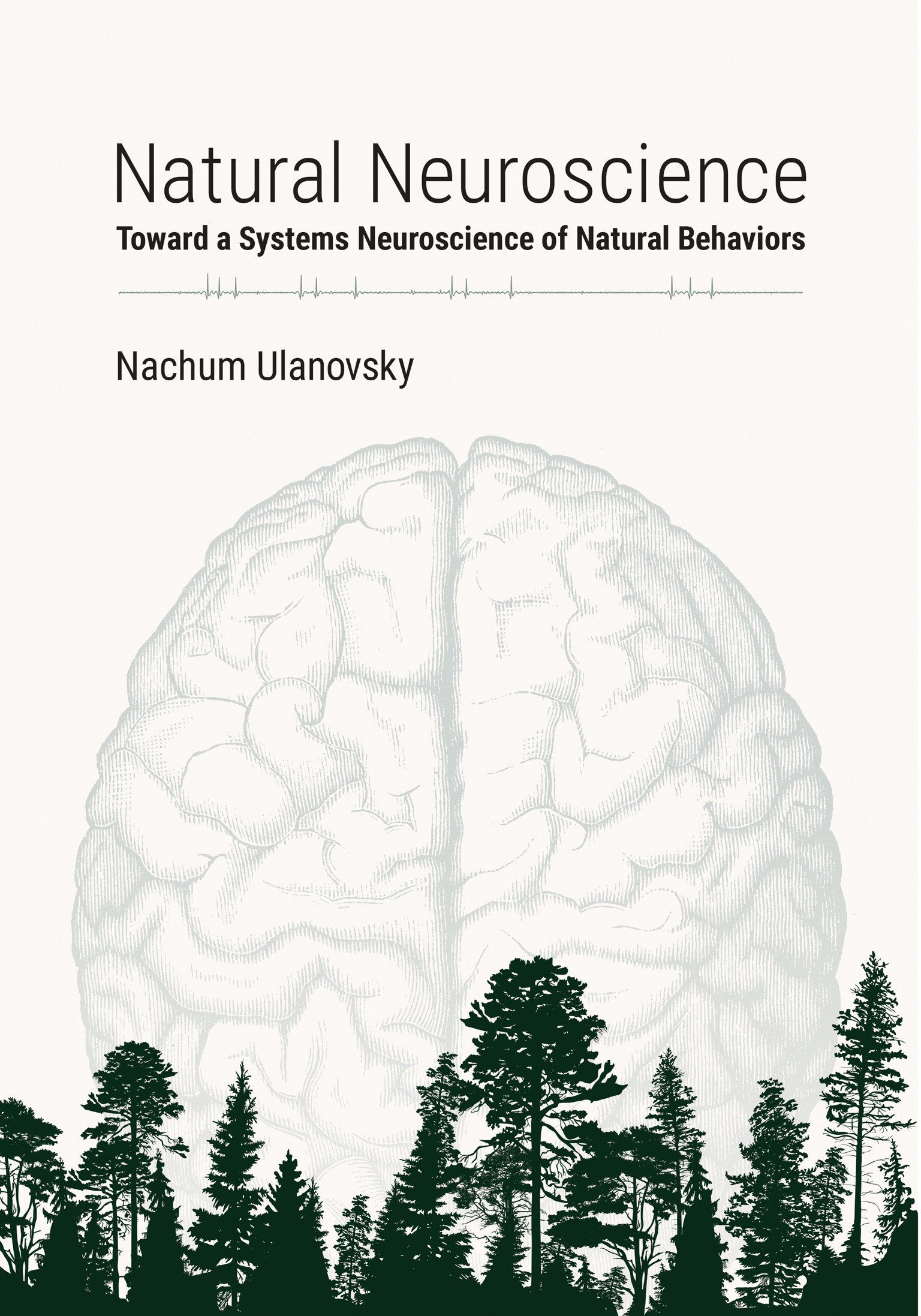Natural Neuroscience - Toward a Systems Neuroscience of Natural Behaviors