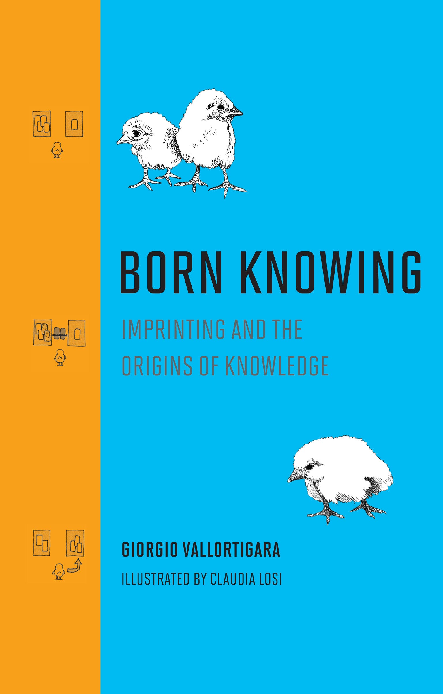 Born Knowing - Imprinting and the Origins of Knowledge