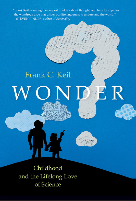 Wonder - Childhood and the Lifelong Love of Science