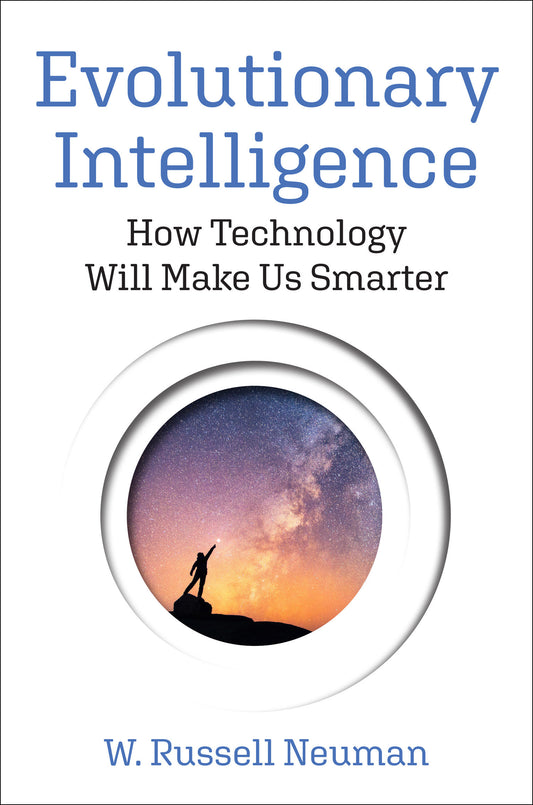 Evolutionary Intelligence - How Technology Will Make Us Smarter