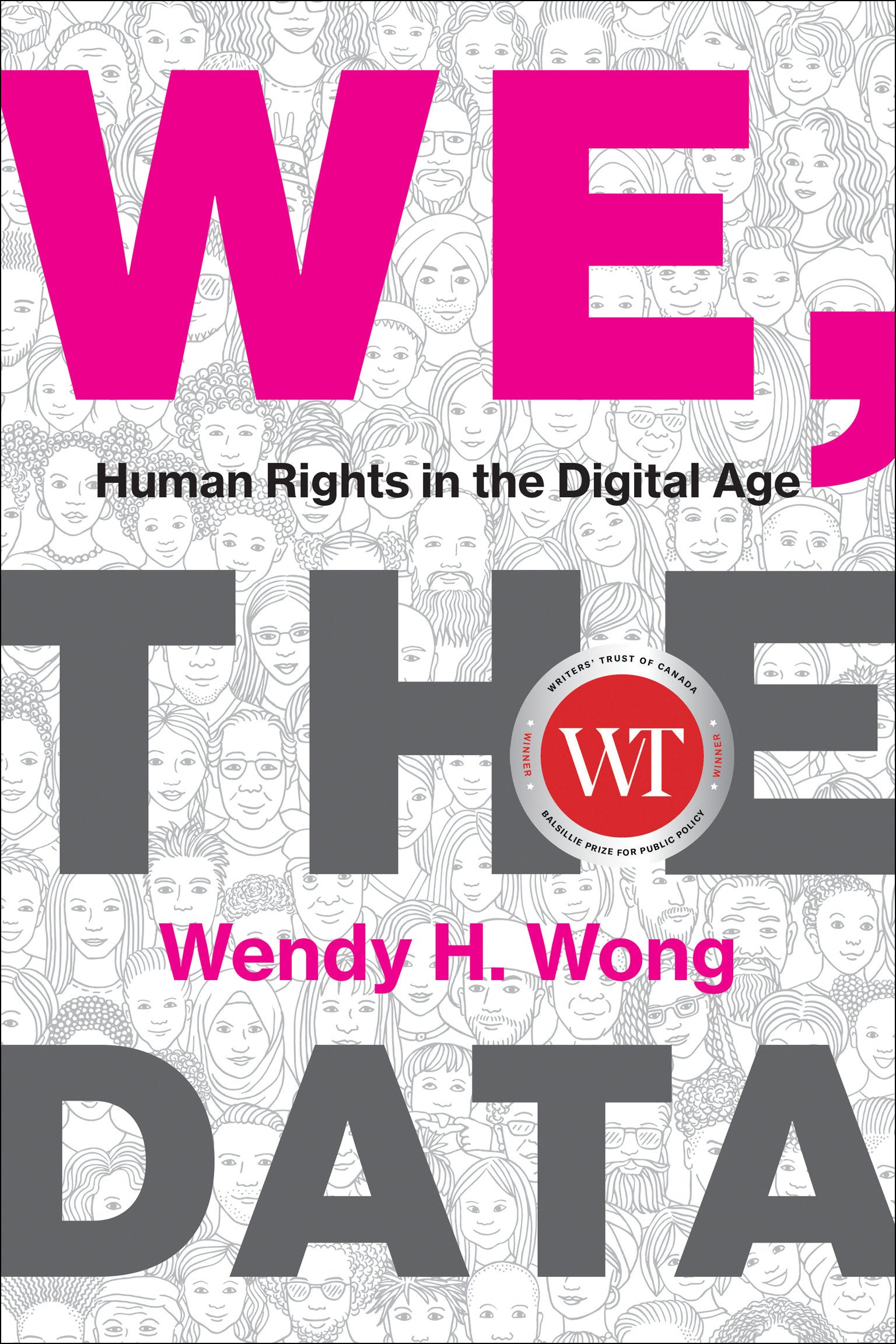 We, the Data - Human Rights in the Digital Age