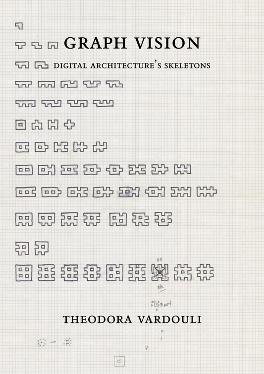 Graph Vision - Digital Architecture�s Skeletons
