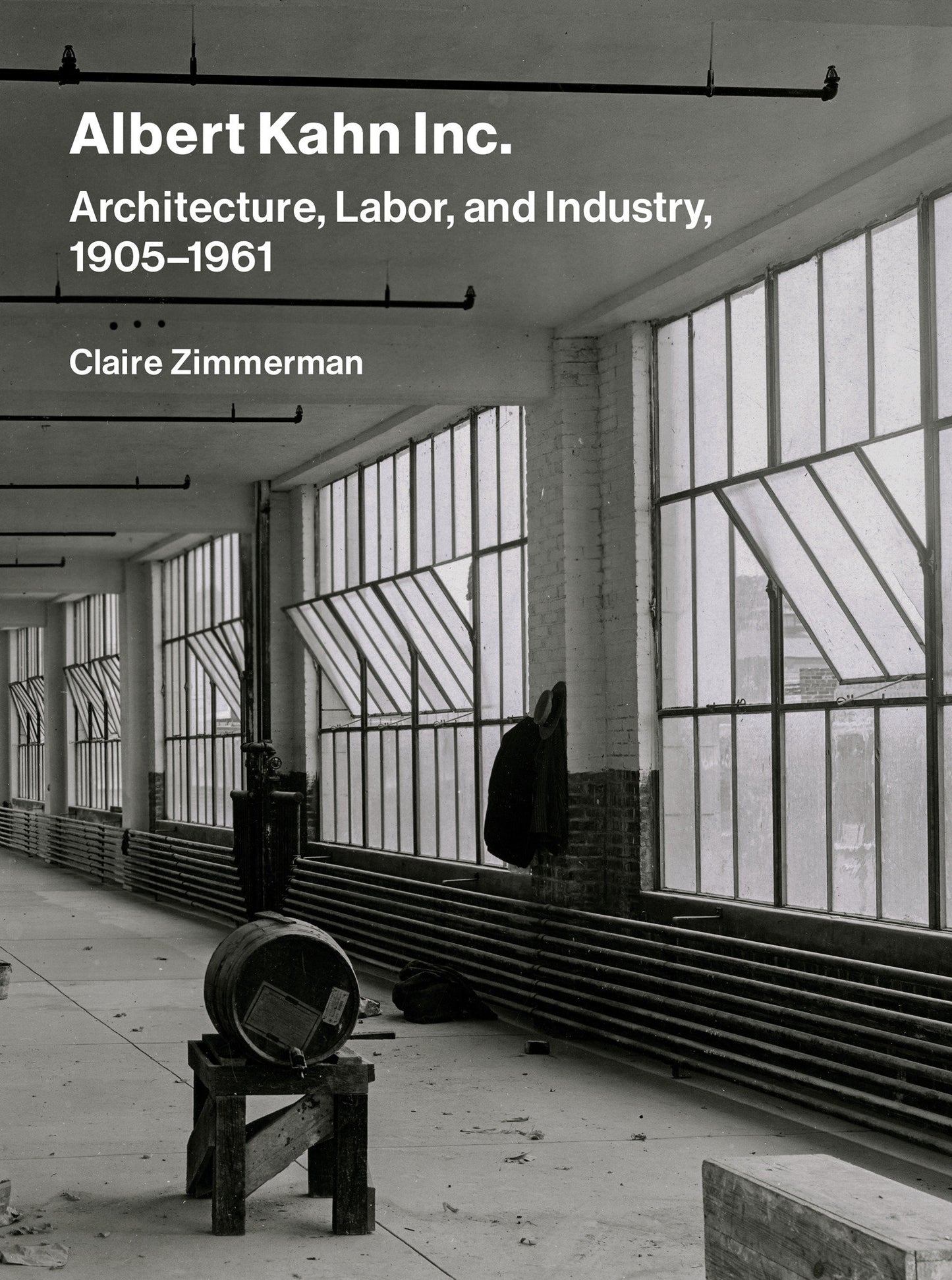 Albert Kahn Inc. - Architecture, Labor, and Industry, 1905-1961