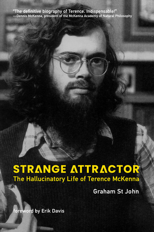 Strange Attractor - The Hallucinatory Life of Terence McKenna