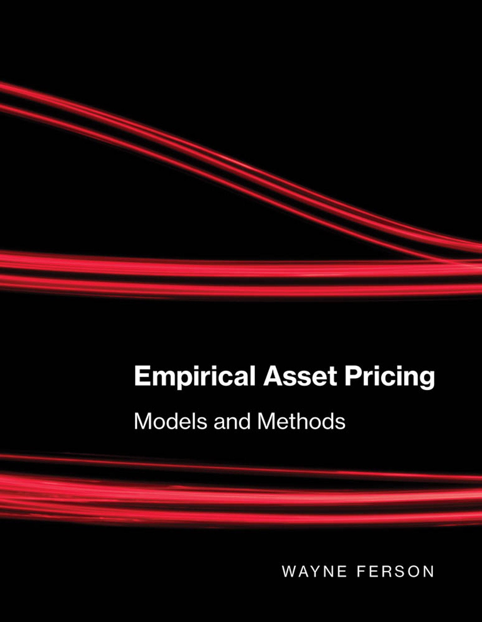Empirical Asset Pricing - Models and Methods