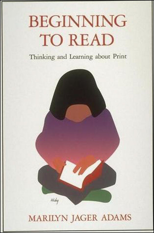 Beginning to Read - Thinking and Learning about Print