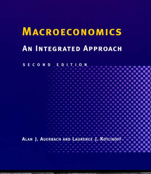 Macroeconomics, second edition - An Integrated Approach