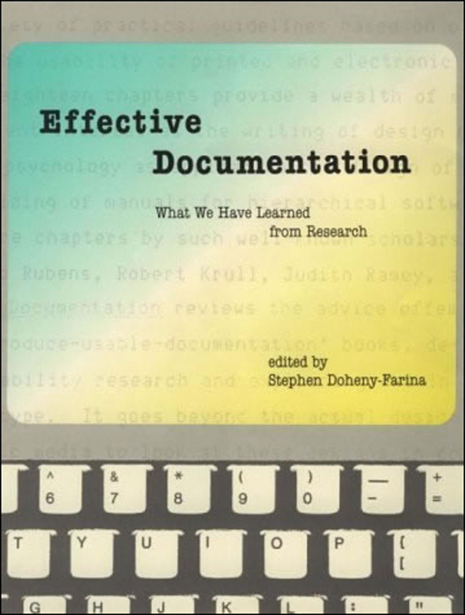 Effective Documentation - What We Have Learned from Research (Digital Communication)