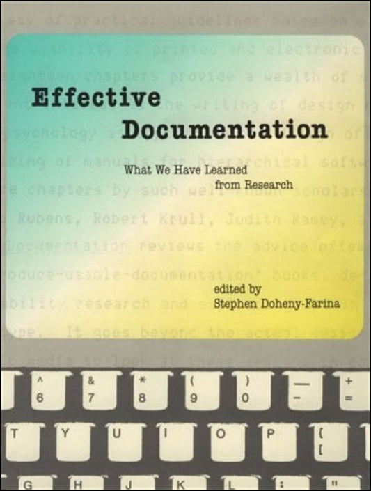 Effective Documentation - What We Have Learned from Research (Digital Communication)