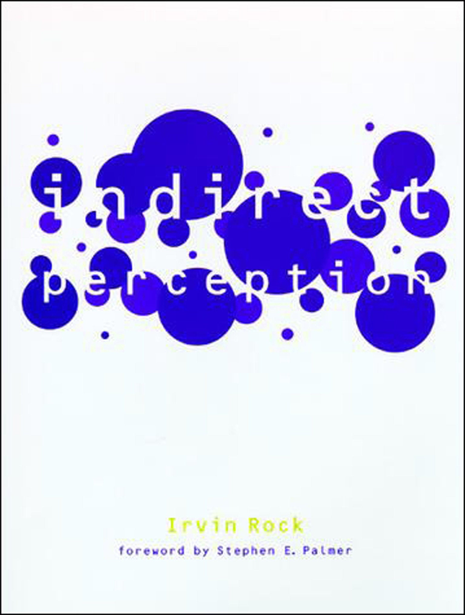 Indirect Perception (Cognitive Psychology)
