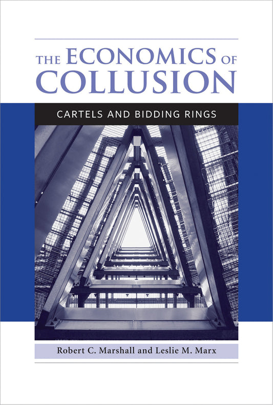 The Economics of Collusion - Cartels and Bidding Rings
