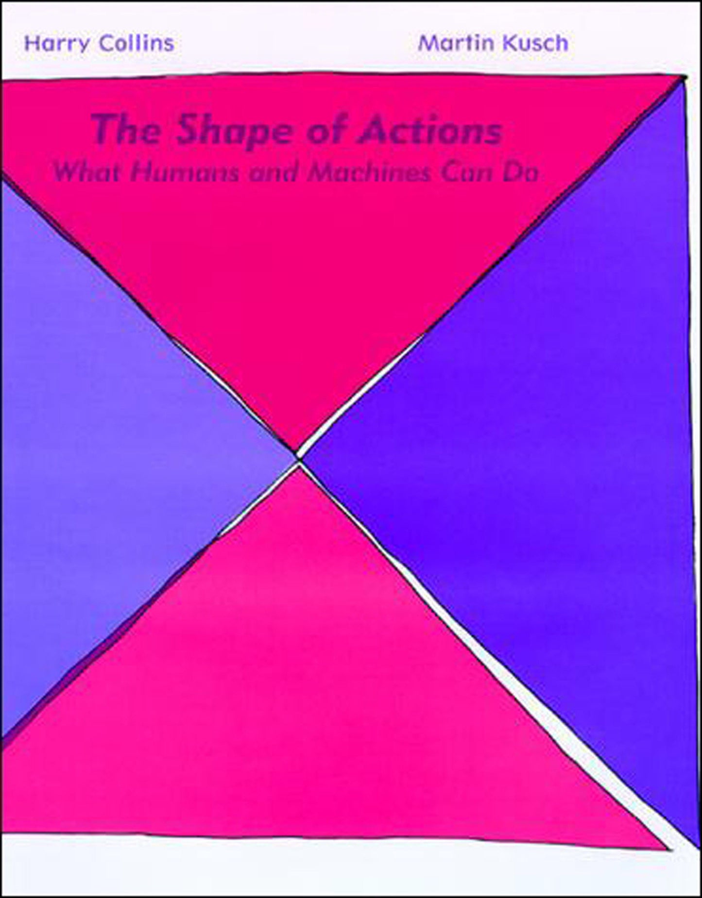 The Shape of Actions - What Humans and Machines Can Do