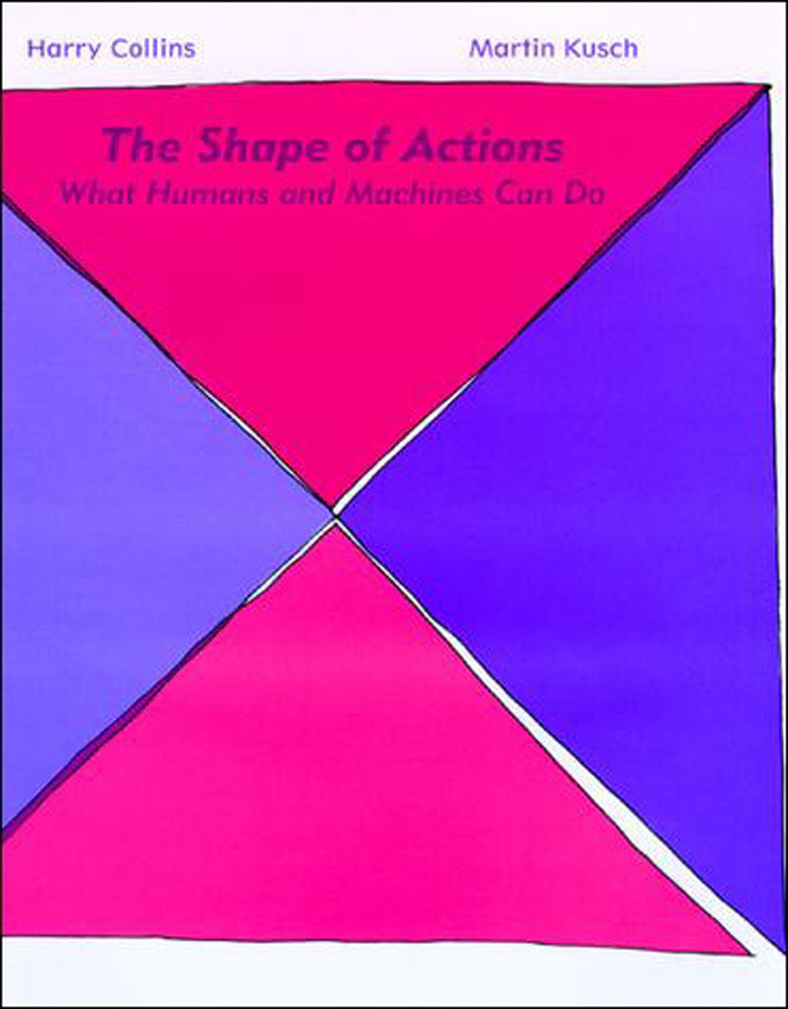 The Shape of Actions - What Humans and Machines Can Do