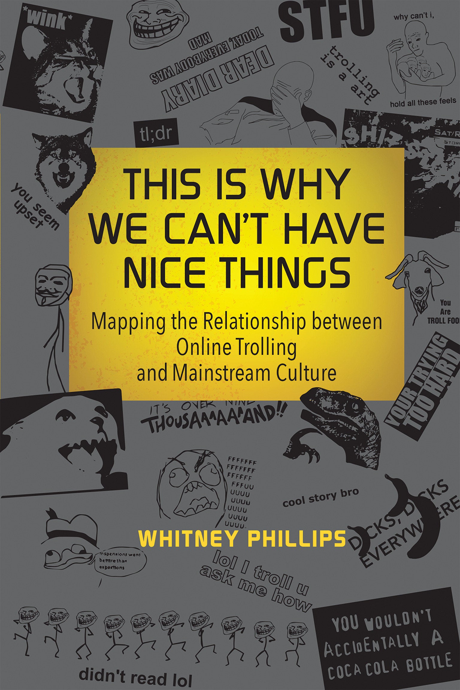 This Is Why We Can't Have Nice Things - Mapping the Relationship between Online Trolling and Mainstream Culture