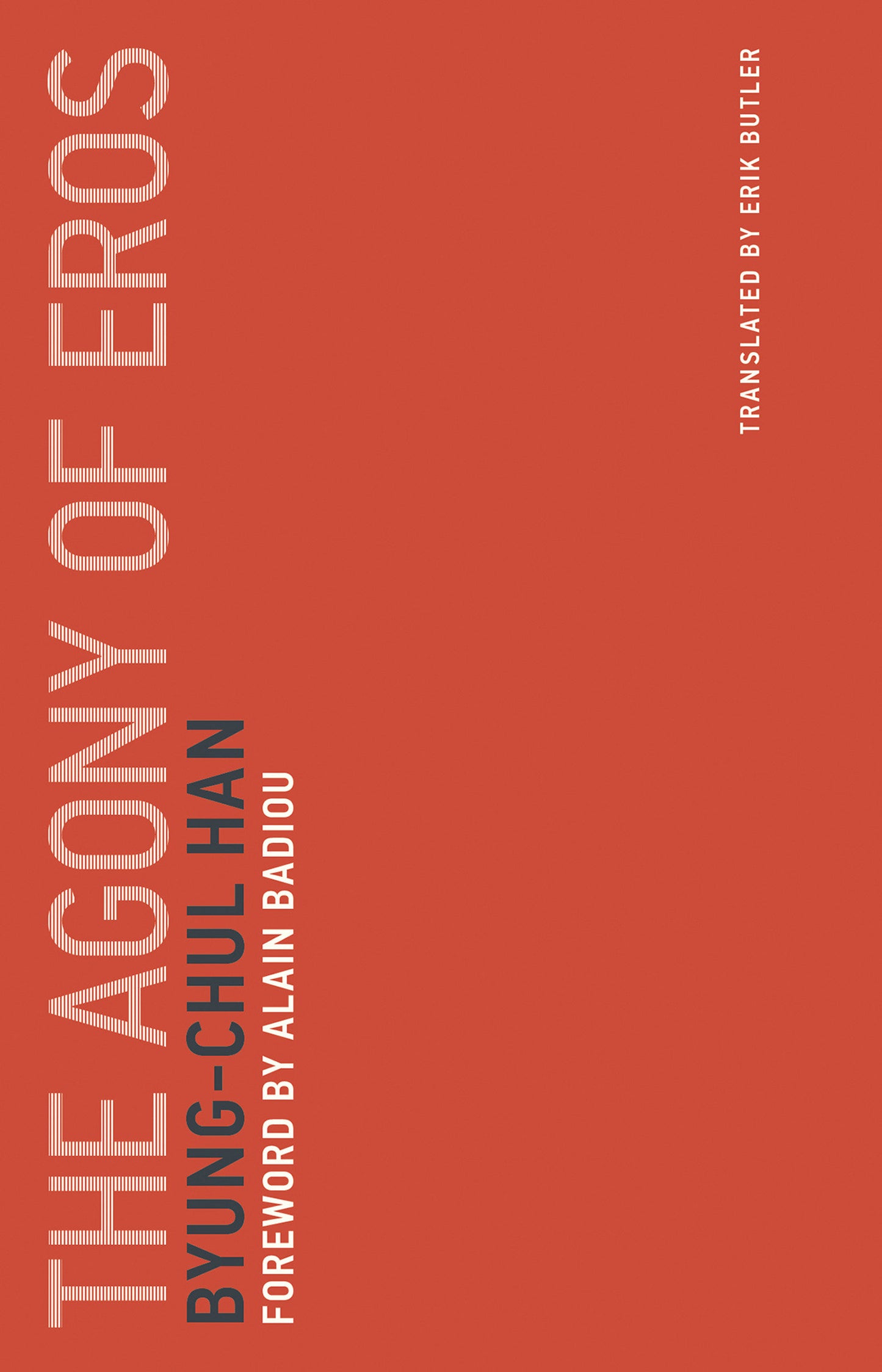 The Agony of Eros (Untimely Meditations) (Book:1)
